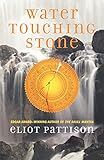  Water Touching Stone (Inspector Shan Tao Yun Novels)