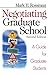 Negotiating Graduate School: A Guide for Graduate Students (Study Skills)