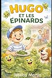 Hugo et les épinards