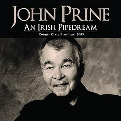 An Irish Pipedream
