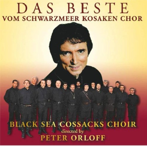 Das Beste Vom Schwarzmeer Kosaken Chor