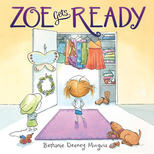 Zoe Gets Ready B0DFZ9GFLD Book Cover