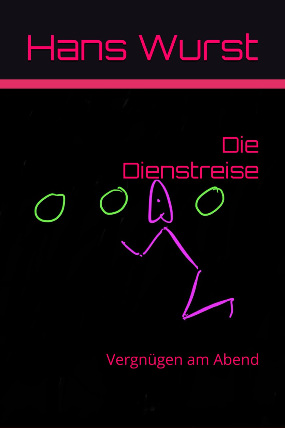 Die Dienstreise: Vergnügen am Abend (Hans im Glück)