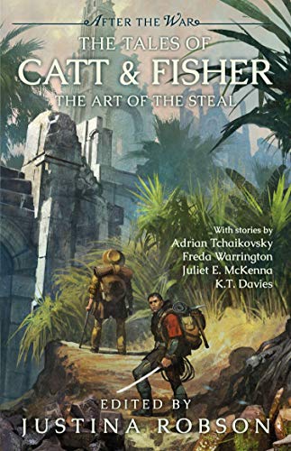 The Tales of Catt and Fisher (With: Justina Robson,Freda Warrington,Juliet E McKenna)