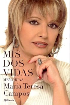 Mis Dos Vidas (Memorias) ((...