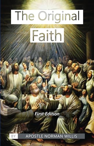 The Original Faith