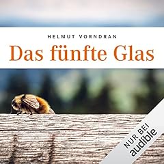Das f&uuml;nfte Glas cover art