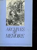  REVUE DE L\'ASSOCIATION MEMOIRE - ARCHIVES DE MEMOIRES