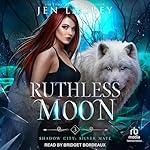 Cover of Ruthless Moon