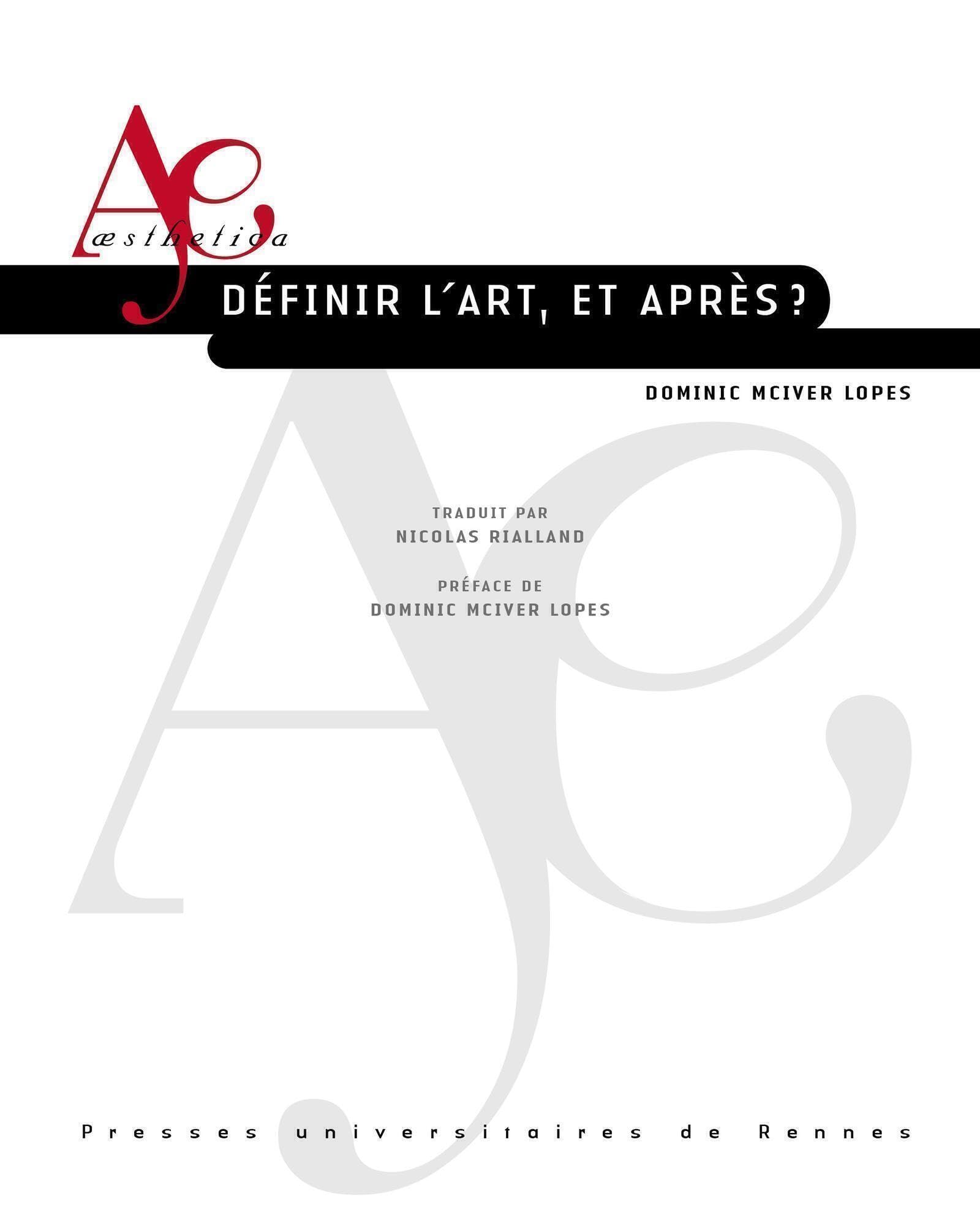 Définir l'art, et après ? Livre de réflexion philosophique sur l'esthétique contemporaine