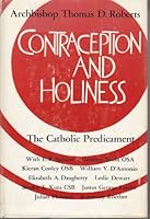 CONTRACEPTION AND HOLINESS:  THE CATHOLIC PREDICAMENT B000CQW2Y4 Book Cover