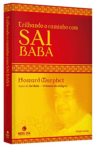 Trilhando o caminho com Sai Baba