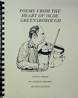 Poems from the Heart of Olde Greensborough B000NZ6XIA Book Cover
