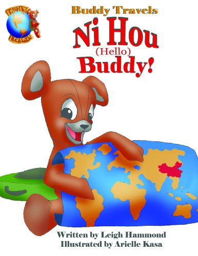 Ni Hou Buddy! (Buddy Travels Book 1)