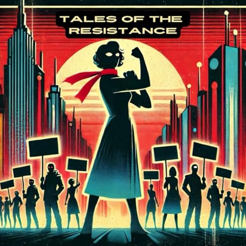 Tales Of The Resistance: 200 And Counting