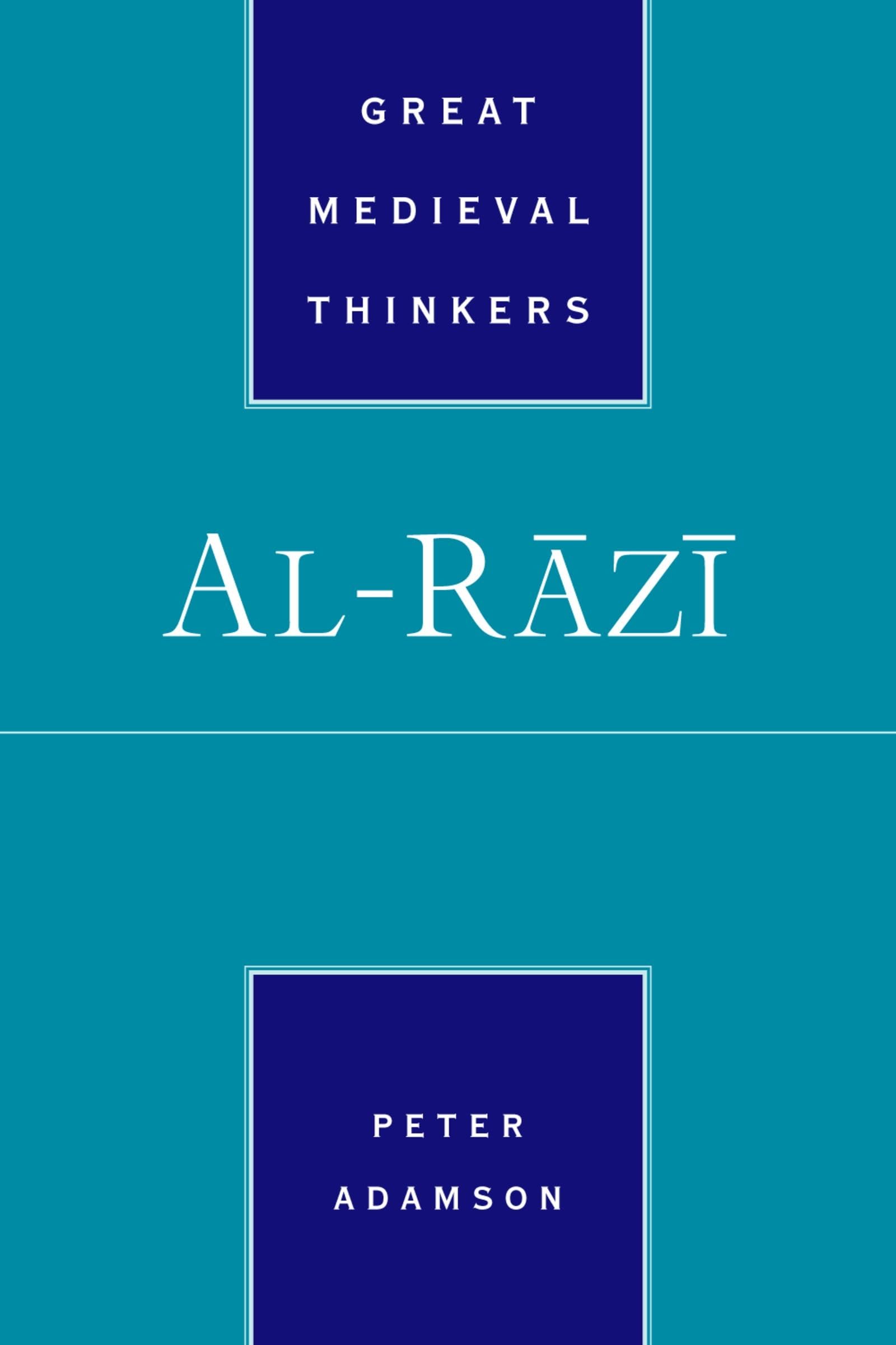 AL RAZI (Great Medieval Thinkers)