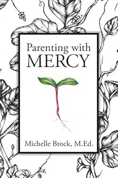 Paperback Parenting with Mercy Book