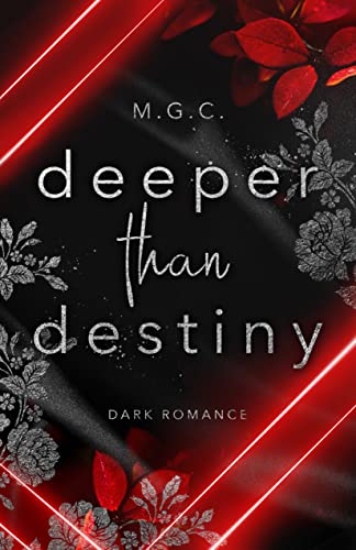 Deeper Than Destiny (Daddy Kink Romance, Age Gap Romance) (German Edition)
