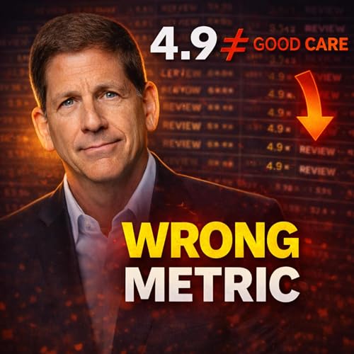 4.9 Stars &ne; Good Care: The Problem with Healthcare Metrics (with Larry Benz)