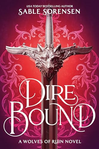 Dire Bound (The Wolves of Ruin, 1)