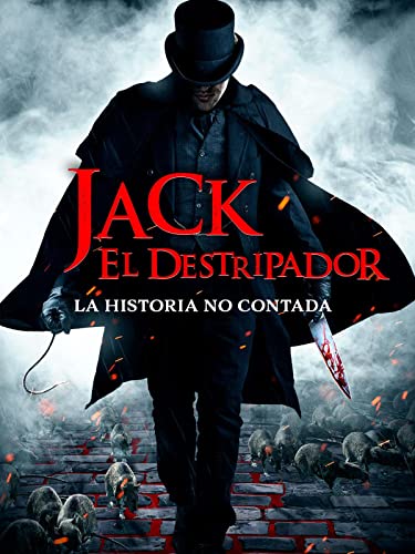 Jack El Destripador - La Historia no Contada