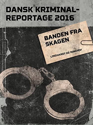 Banden fra Skagen (Danish Edition)