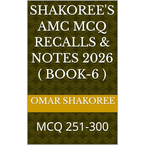 Shakoree's AMC MCQ Recalls & notes 2026 ( Book-6 ) Audiolibro Por Omar Shakoree arte de portada