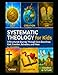 Systematic Theology for Kids: 52-Week Workbook