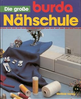 Hardcover die-gro-szlig-e-burda-n-auml-hschule [German] Book
