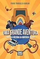 uma grande aventura Ed. 2021 6556950386 Book Cover