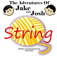 String (The Adventures of Jake and Josh) 0615943276 Book Cover