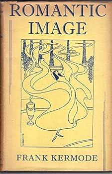 Romantic Image. On the poetic image, with special reference to modern poetry and criticism