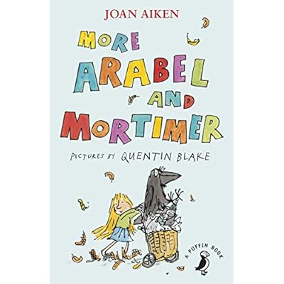 More Arabel and Mortimer