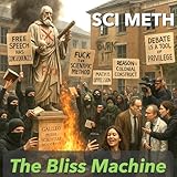 The Bliss Machine