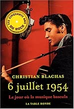Download 6 juillet 1954: Le jour où la musique bascula PDF