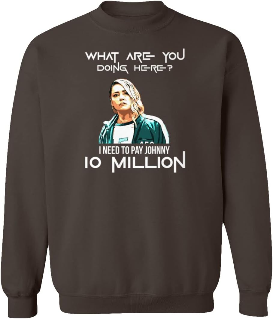 Amber Paying Johnny 10 Million Dollars Funny Unisex Sweatshirt Crewneck Sweater