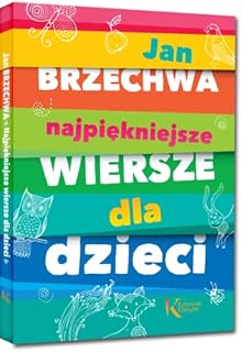 Najpiekniejsze wiersze dla dzieci