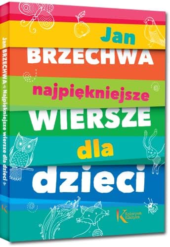 Najpiekniejsze wiersze dla dzieci
