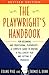 The Playwright's Handbook: Revised Edition
