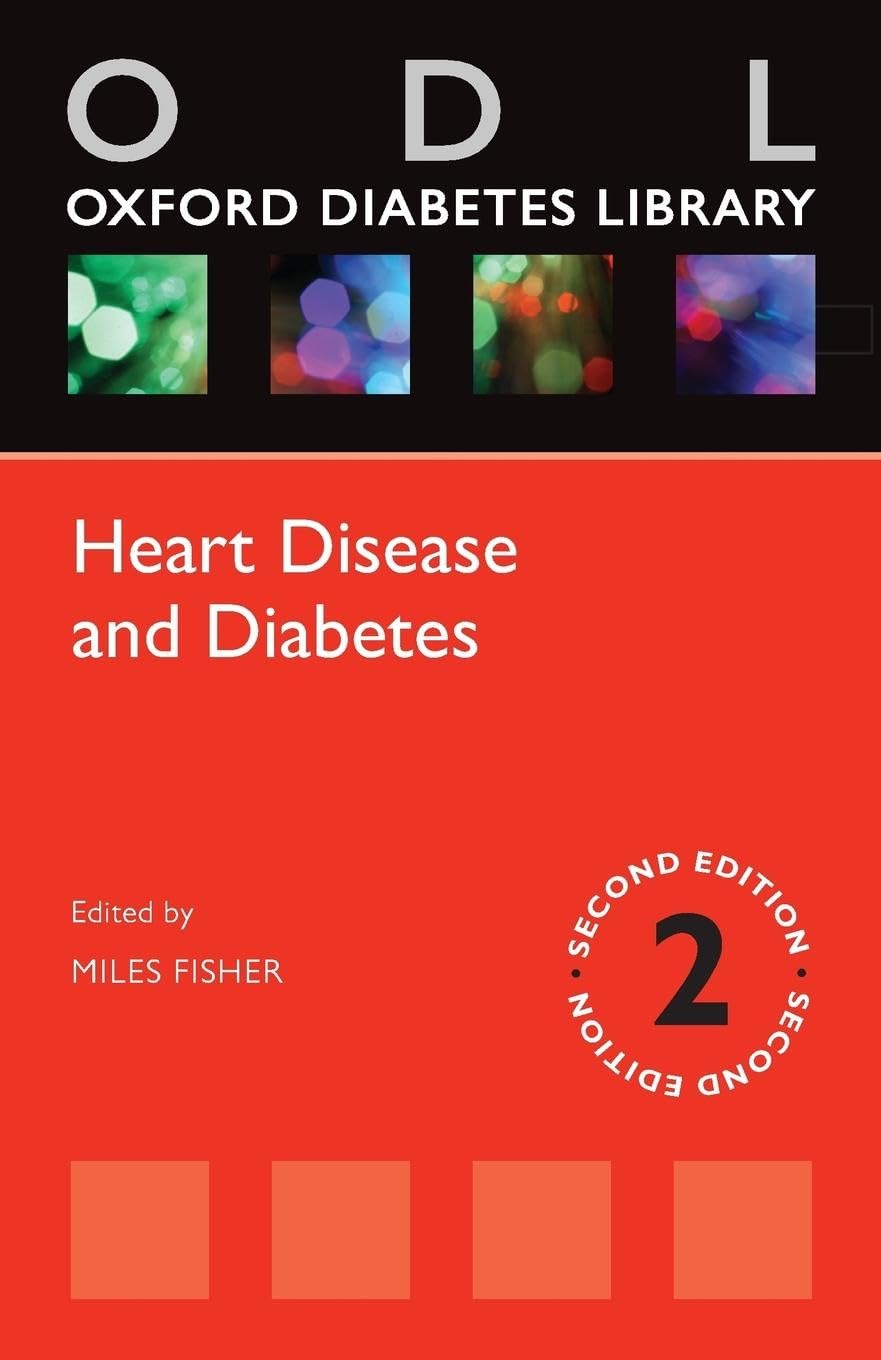 OXFORD DIABETES LIBRARY HEART DISEASE AND DIABETES 2ED