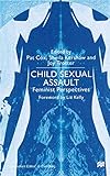 Child Sexual Assault: Feminist Perspectives