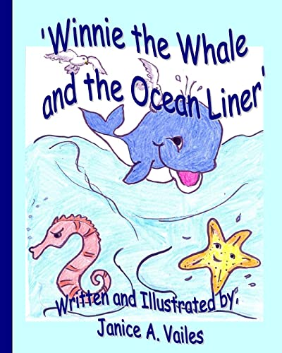 Winnie the Whale and the Ocean Liner (Volume 1)