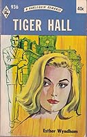 Tiger Hall B000BRLQ64 Book Cover