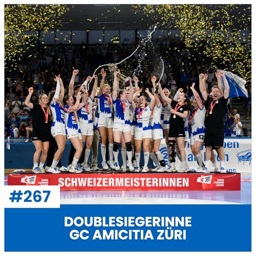 GC AMICITIA Z&Uuml;RI ISCH DOUBLESIEGER! I GCZ-BASKETBALL STIIGT ALS MEISTER UF! I GCZ-NEWS & GC 3 IM LEGENDESPIEL I S&Auml;CHSFOIF #267
