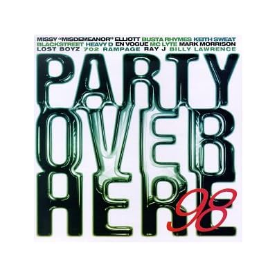 Party Over Here
