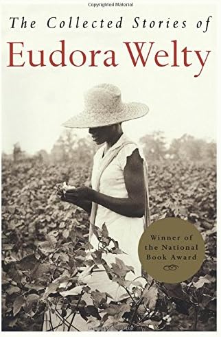 The Collected Stories of Eudora Welty
