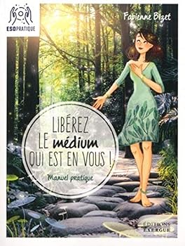 Paperback Libérez le médium qui est en vous ! (French Edition) [French] Book