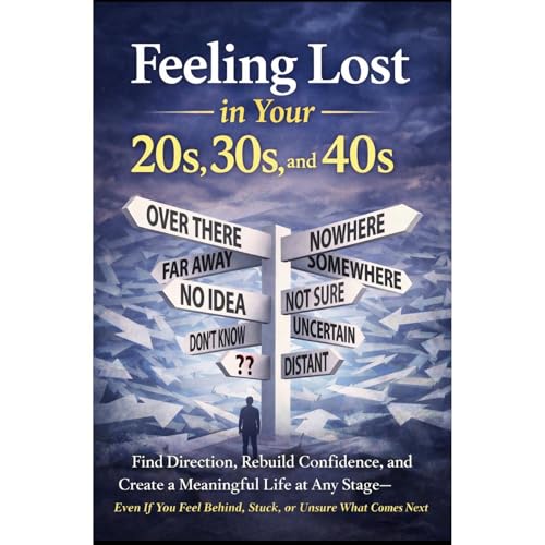 Feeling Lost in Your 20s, 30s, and 40s Audiolibro Por Ryan Taylor arte de portada