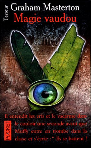 Magie vaudou (Rook tome 1)
