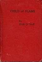Child of flame B0007G0FSO Book Cover